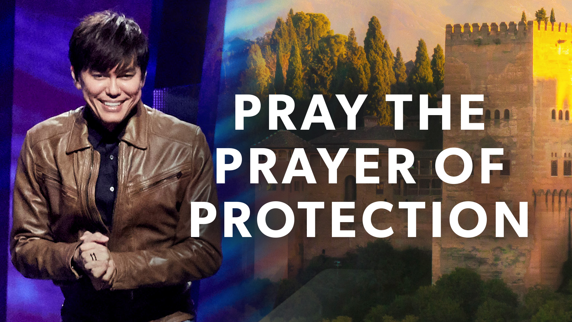 Pray The Prayer Of Protection (Special)
